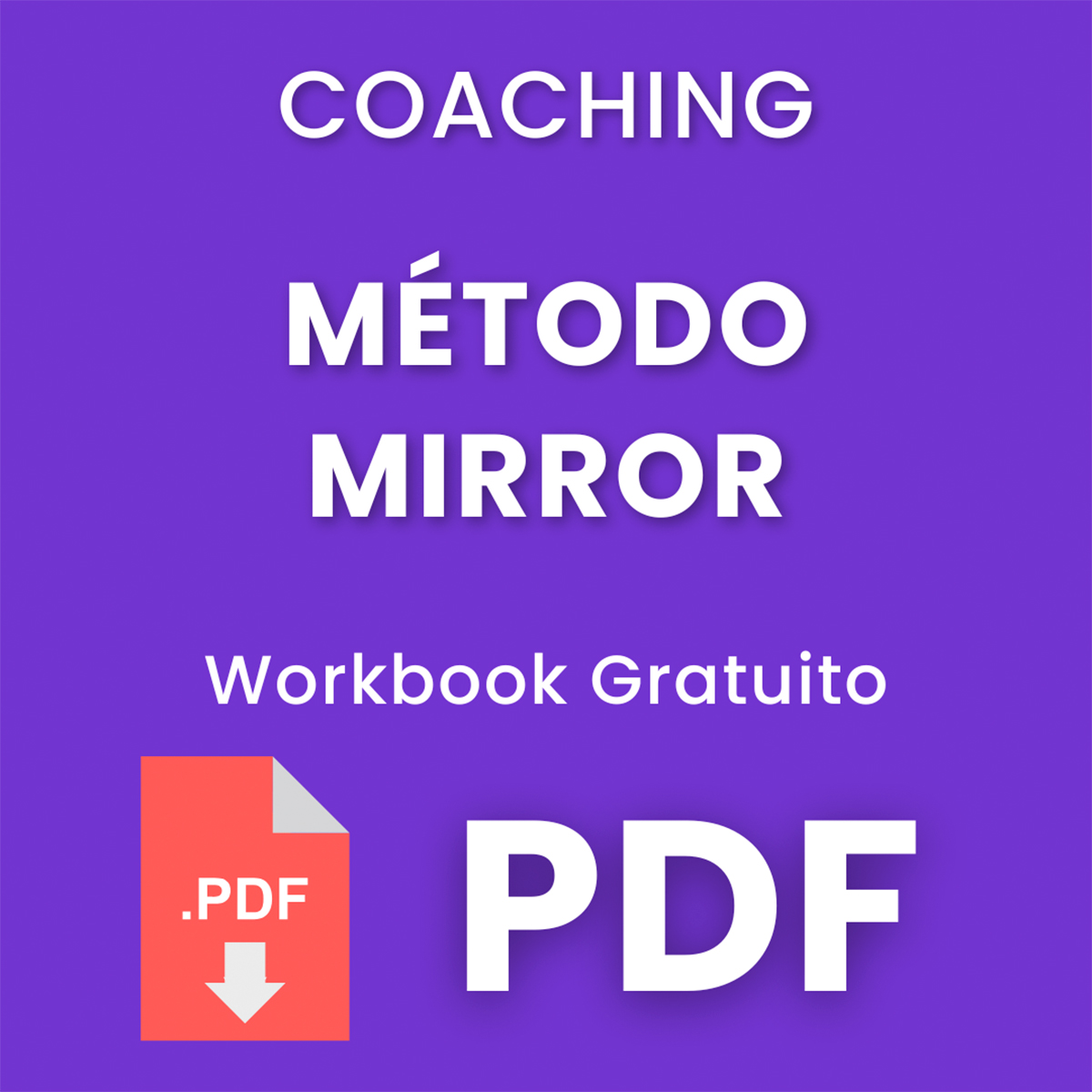 M&eacute;todo MIRROR &ndash; Workbook Gratuito (corto)
