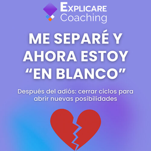 Me separé y ahora estoy "en blanco" – Workbook