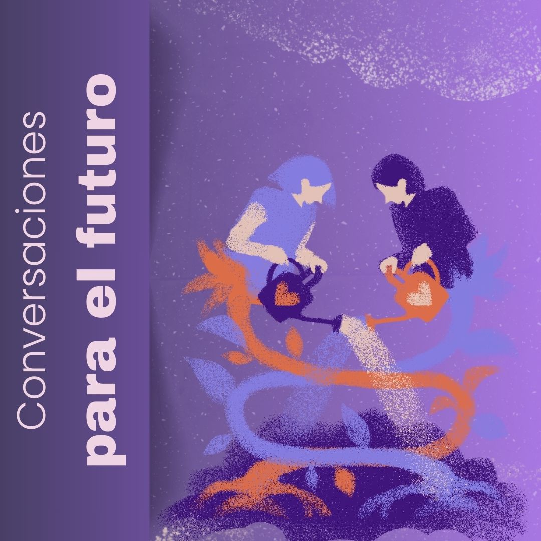 Conversaciones para el futuro
