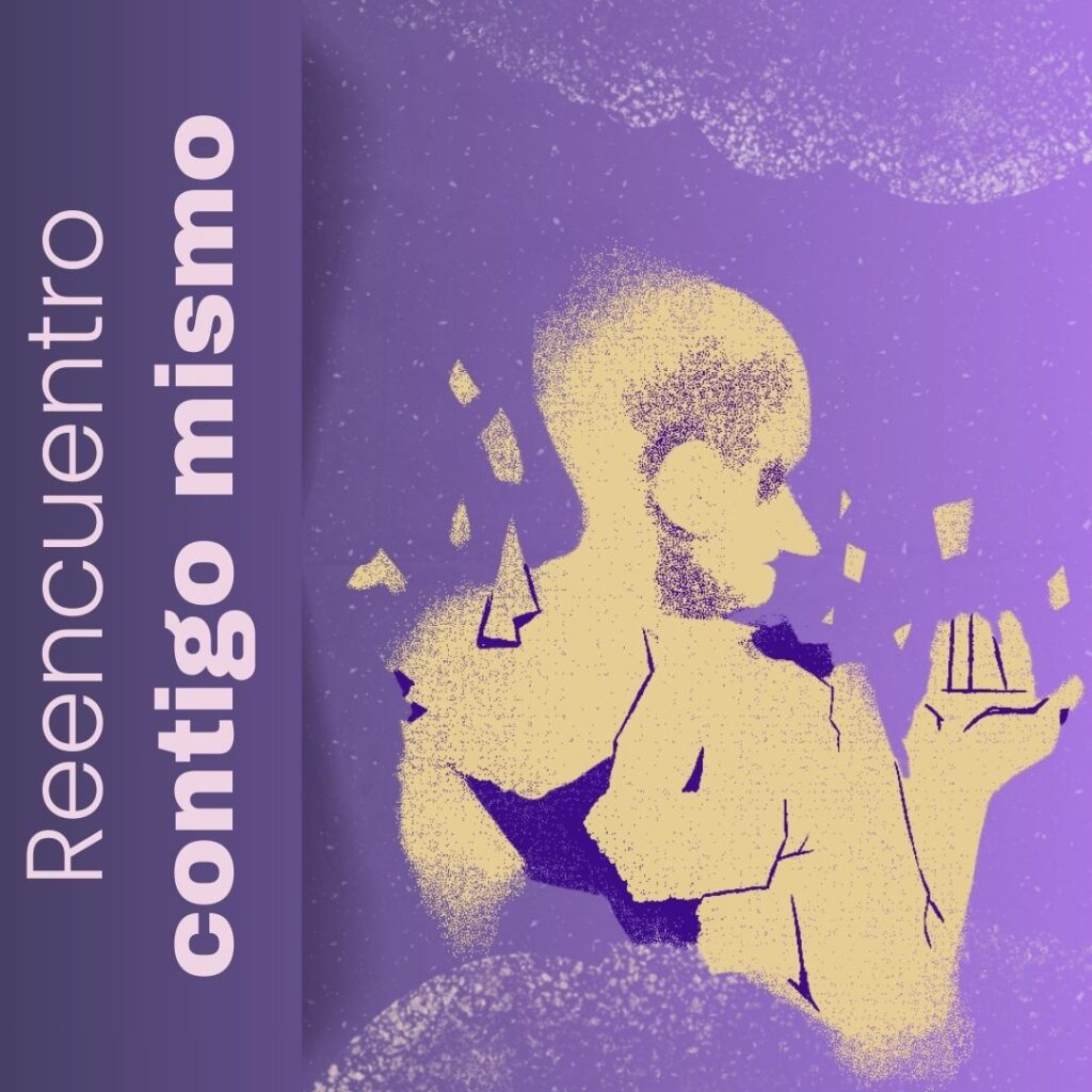 Reencuentro contigo mismo